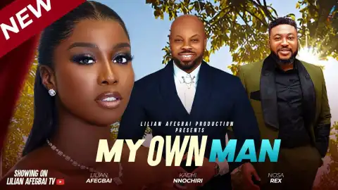 My Own Man (2026 Nollywood Movie)