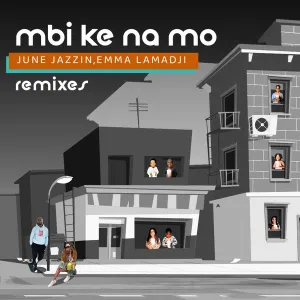 June Jazzin & Emma Lamadji– Mbi Ke Na Mo (Kai Alce NDATL Instrumental)