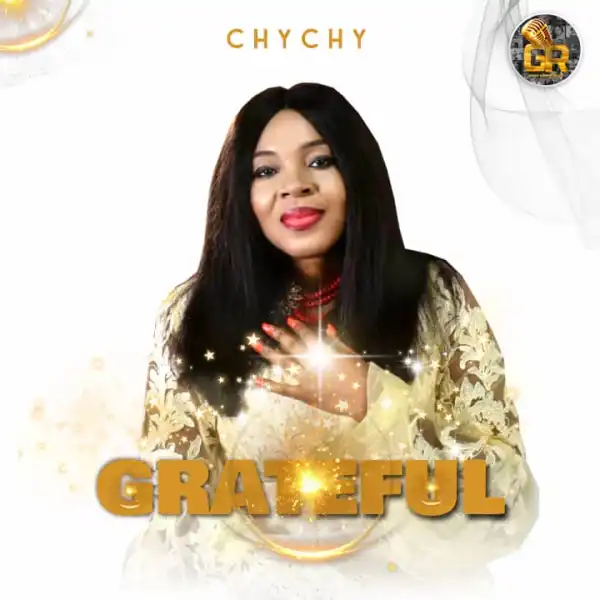 Chychy – Grateful