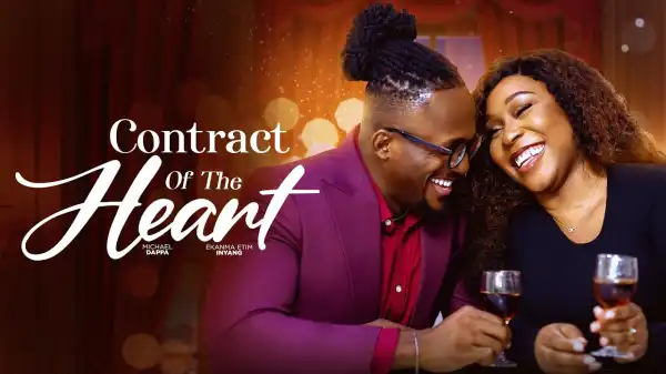 Contract Of The Heart (2026 Nollywood Movie)