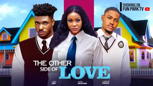 The Other Side Of Love (2024 Nollywood Movie)