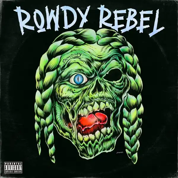Rowdy Rebel – Free Smallz