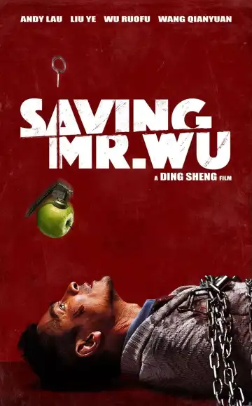 Saving Mr. Wu (2015) [Chinese]