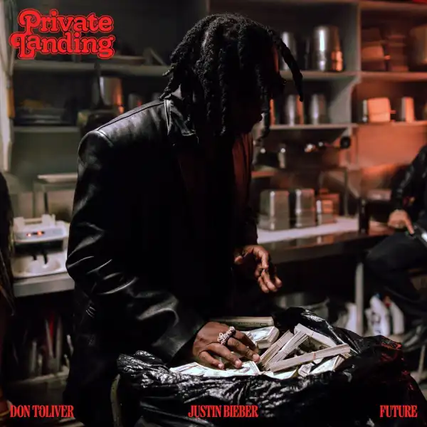 Don Toliver Ft. Justin Bieber & Future – Private Landing (Instrumental)