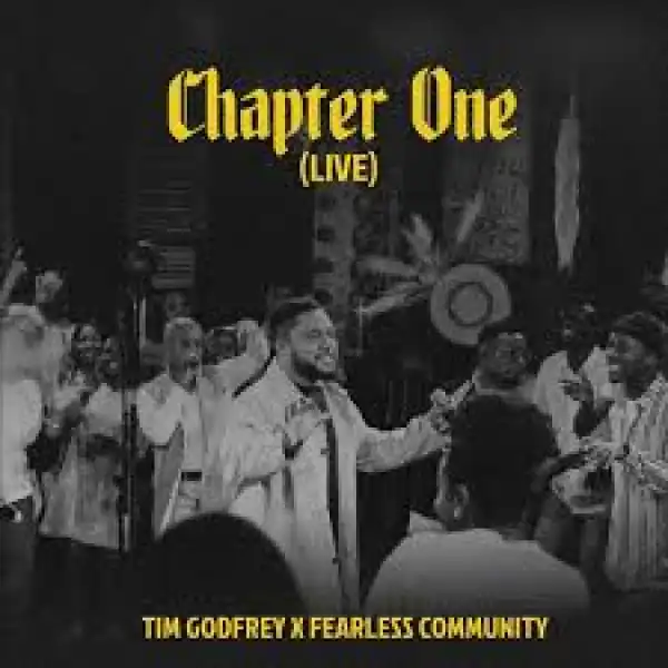 Tim Godfrey & Fearless Community – Joy