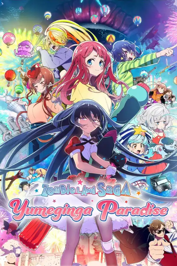 Zombie Land Saga: Yumeginga Paradise (2025) [Japanese]