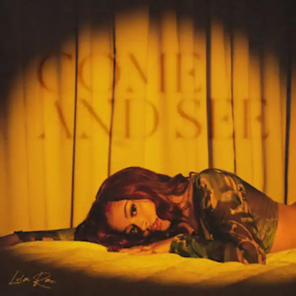 Lola Rae – Come and See