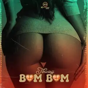 Timiclef – Bom Bom