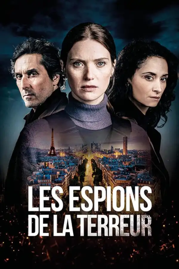 The Spies of Terror (2024) [French] (TV series)