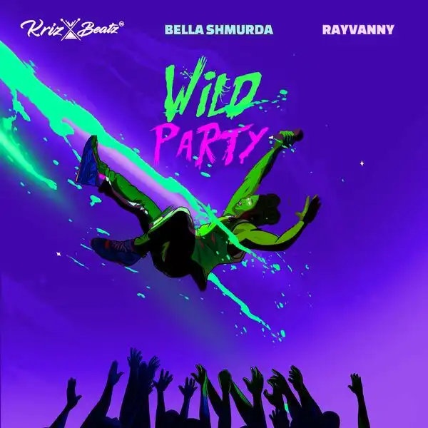 Krizbeatz – Wild Party ft. Bella Shmurda, Rayvanny