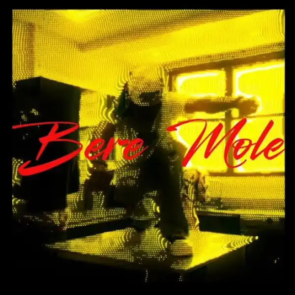 Kayode – Bere Mole