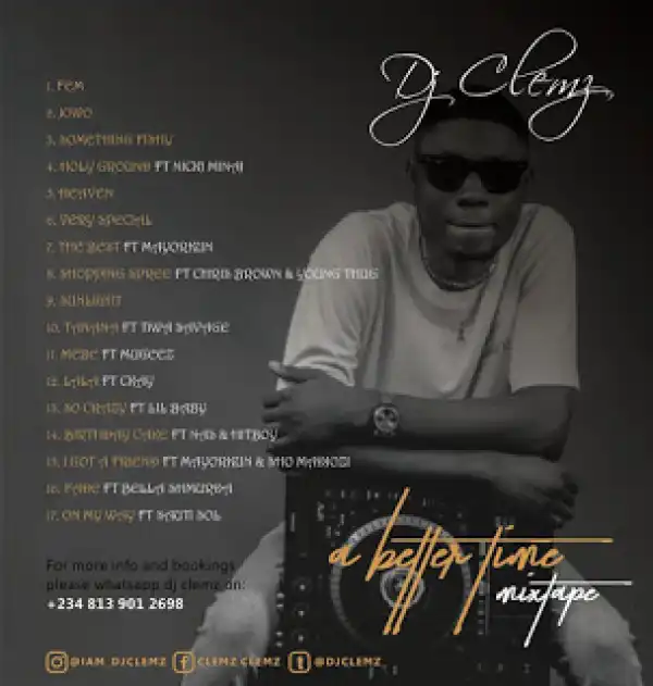 DJ Clemz – A Better Time Mixtape