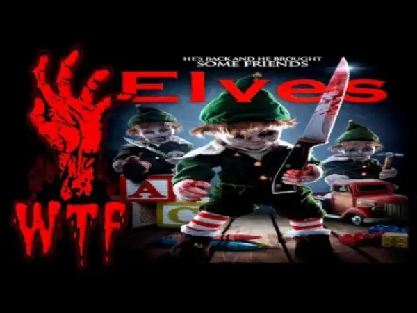 Elves (2018) (Official Trailer)