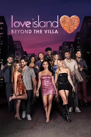 Love Island Beyond the Villa (2025 TV Series)