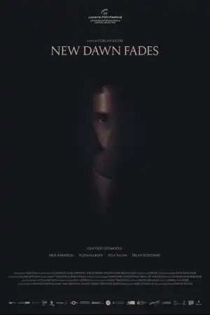 New Dawn Fades (2024) [Turkish]
