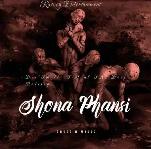 Dee’Small, T Soul SA & Deej Ratiiey – Shona Phansi ft. OwGee & Mbuso
