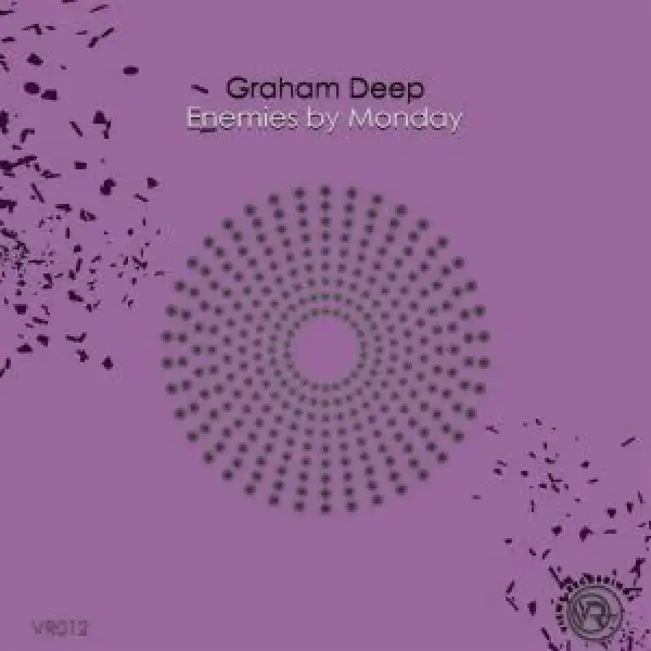 Graham Deep – Enemies By Monday