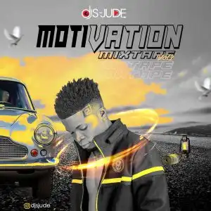 DJ S-Jude - Street Motivation Mixtape Vol. 2