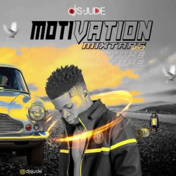 DJ S-Jude - Street Motivation Mixtape Vol. 2