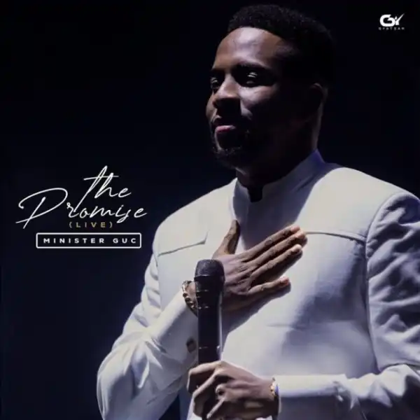 Minister GUC – The Promise (Live)