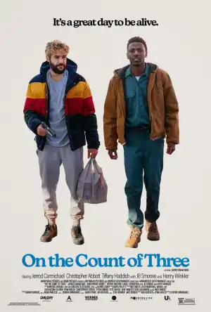 On The Count Of Three (2021)