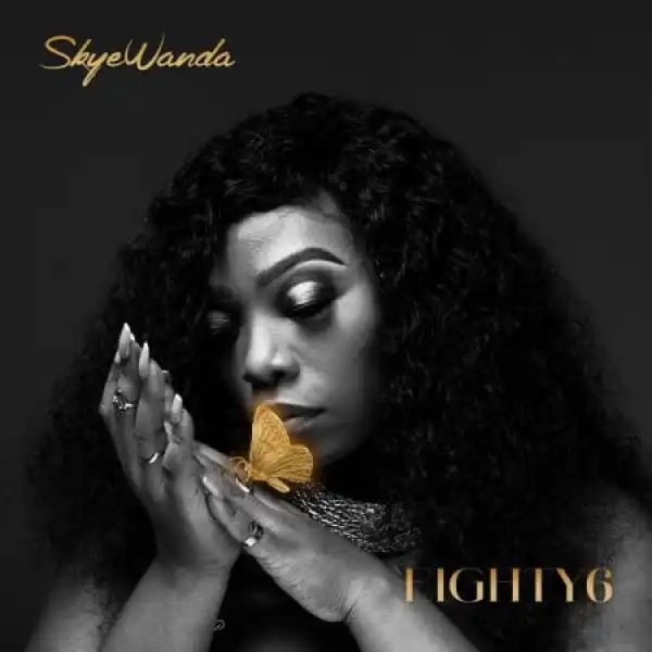 Skye Wanda – Dilika Ft. Beast & Zakwe