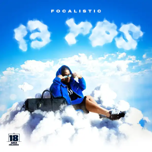 Focalistic – Tsoma Rona Ft. Shaun Musiq & Ftears, & Lajereman & KeyTech