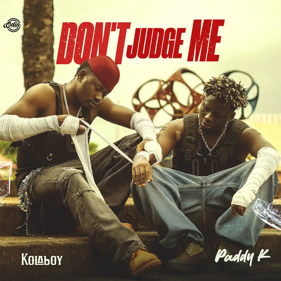 Kolaboy – Don’t Judge Me ft. Paddy K