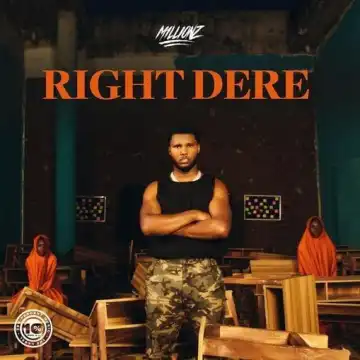 M1llionz – Right Dere (Instrumental)