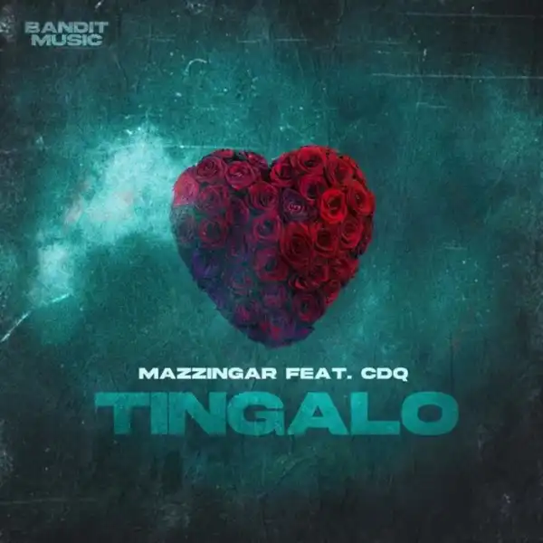 Mazzingar – Tingalo Ft. CDQ
