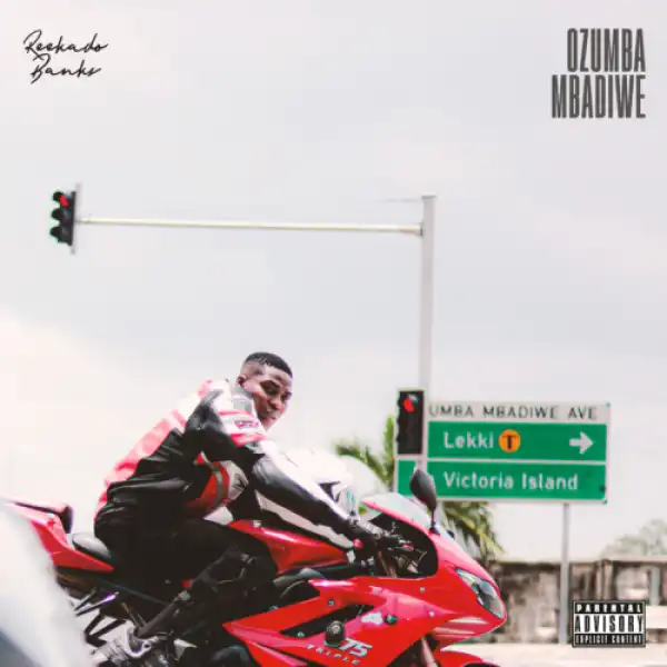 Reekado Banks – Ozumba Mbadiwe (Prod. by P.Priime)