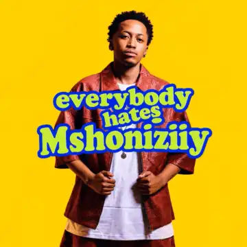 ShaunMusiq – Everybody Hates Mshoniziiy ft Shaun Tokollo Maseko