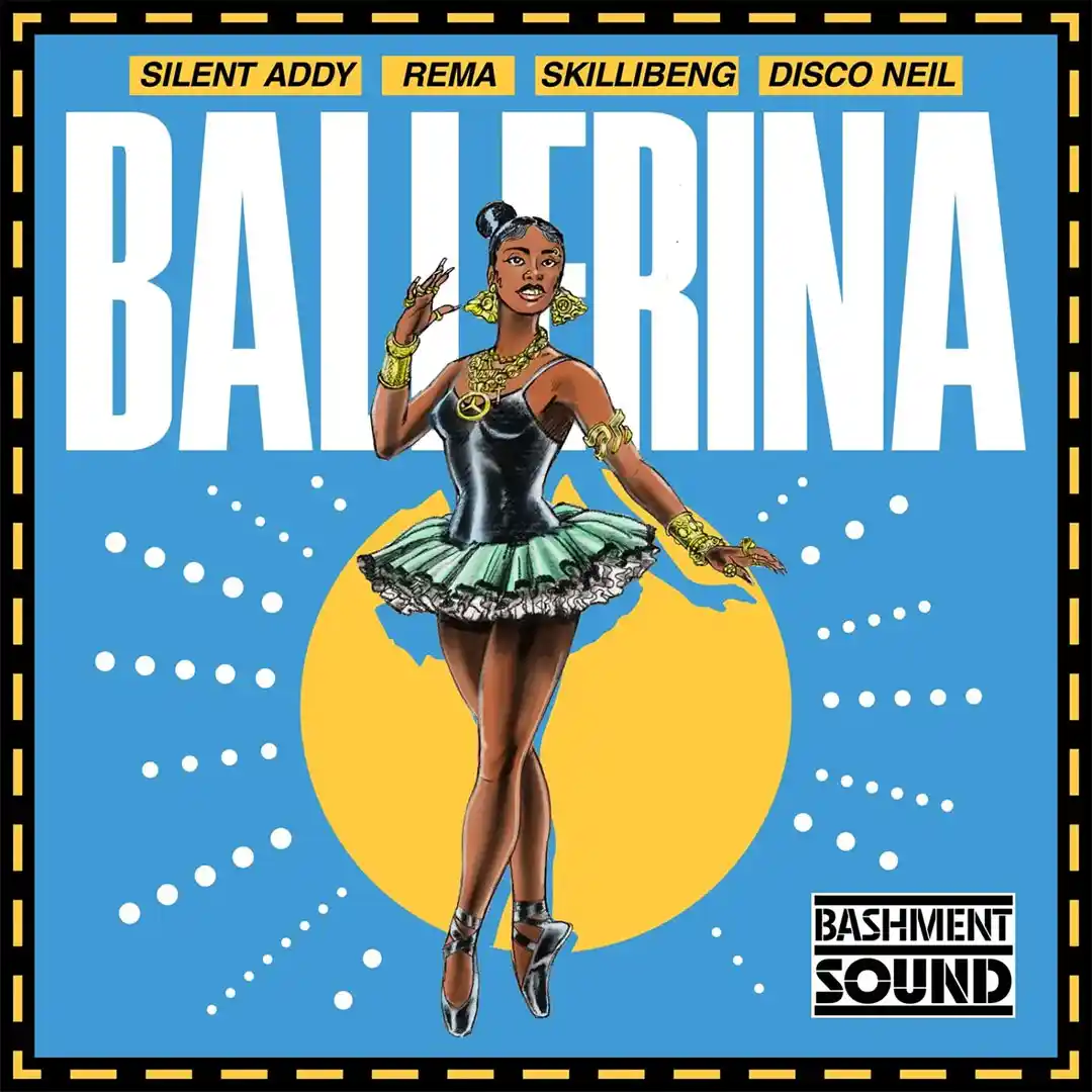 Silent Addy – Ballerina ft. Rema, Skillibeng & Disco Neil
