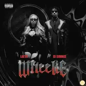 Latto – Wheelie Ft. 21 Savage