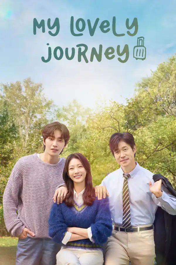 My Lovely Journey (2025) [Korean] (TV series)
