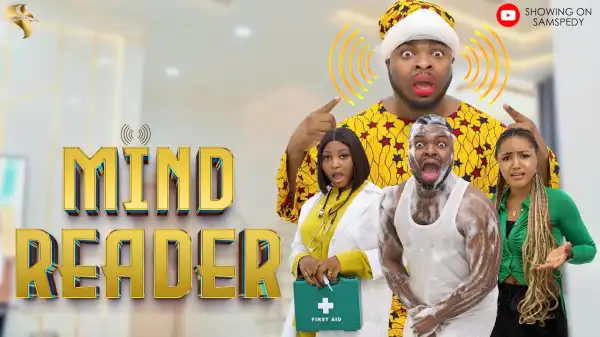Samspedy – MIND READER (Comedy Video)