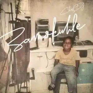 Chef DJ – Zamokuhle ft DJ Mremz, Just Bheki, Sims Makoya & TJ