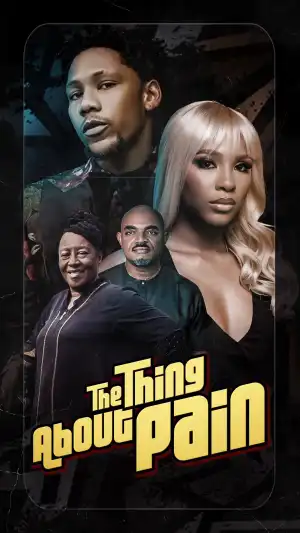 The Thing About Pain (2024)
