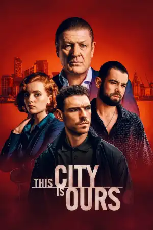 This City Is Ours (2025 TV series)