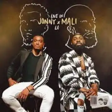 Jonathan McReynolds & Mali Music – Jonny x Mali: Live in LA (Stereo) [EP]