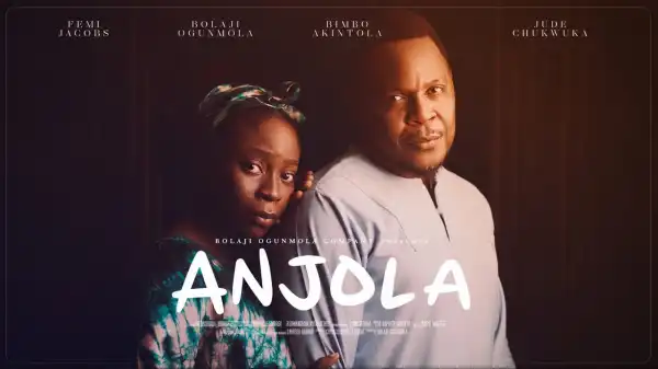 Anjola (2026 Nollywood Movie)