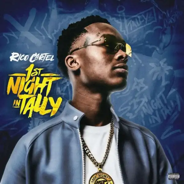 Rico Cartel – First Night In Tally (Instrumental)