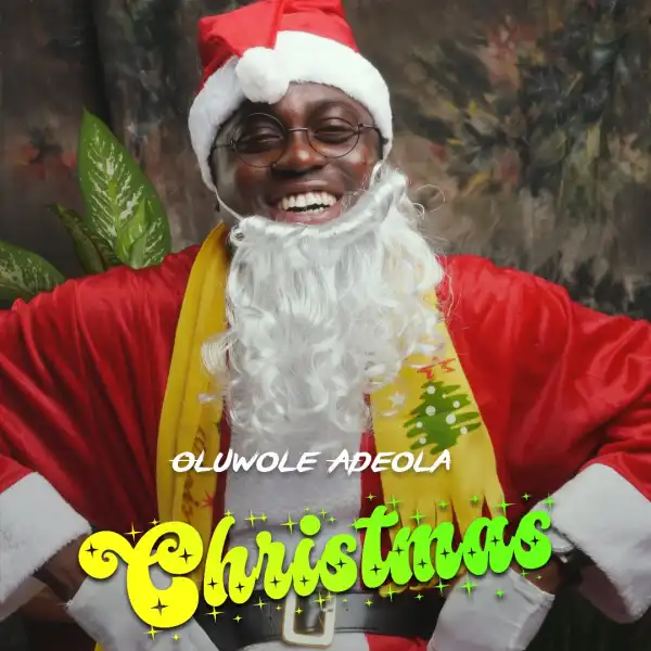 Oluwole Adeola – Christmas (EP)