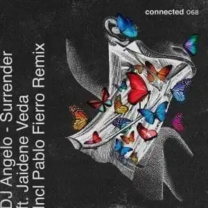 DJ Angelo & Jaidene Veda – Surrender (Pablo Fierro Remix)