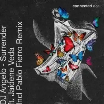 DJ Angelo & Jaidene Veda – Surrender (Pablo Fierro Remix)
