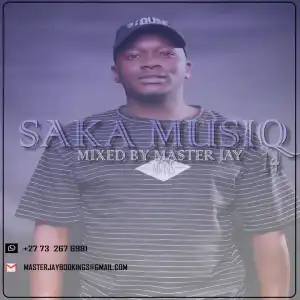 Master Jay – SaKa MuisQ Vol 14 Mix