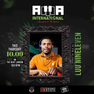 Da Kruk & Luu Nineleven – Ama-International Show #3