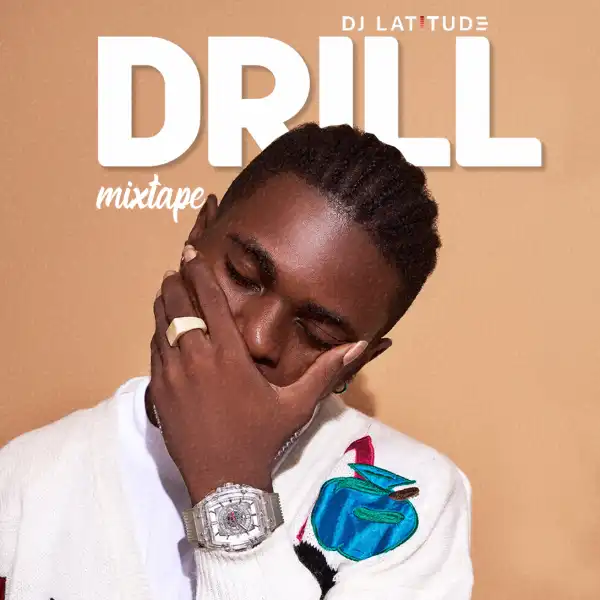 DJ Latitude – Drill Mixtape