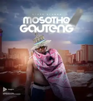 Ntate Stunna – Mosotho Gauteng (Album)