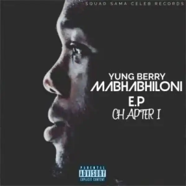 Yung Berry – Kwatabva Kure ft Lord Marvin, Skinny Ink, Emzeer De Smaller & Kocia Toy